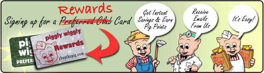 Piggly Wiggly - Rewards Card